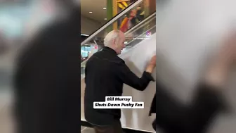 Bill Murray Angry At Fans