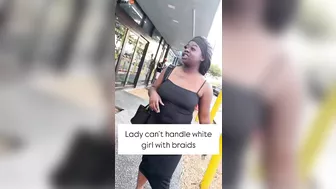 Black Woman Yells At White Woman For Wearing Braids In Her Hair